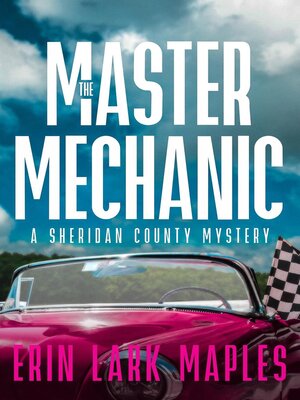cover image of The Master Mechanic